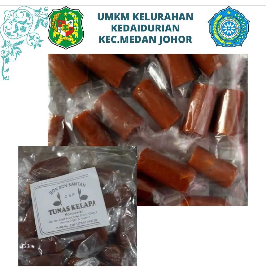 Permen Santan “Tunas Kelapa” ini merupakan salah satu Produk UMKM di Kelurahan Kedai Durian,Kecamatan Medan Johor.